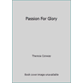 thumbnail image 1 of Pre-Owned Passion for Glory (Mass Market Paperback) 0515095575 9780515095579, 1 of 1