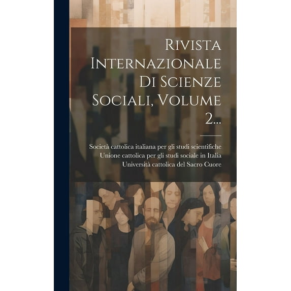 Rivista Internazionale Di Scienze Sociali, Volume 2... (Hardcover)