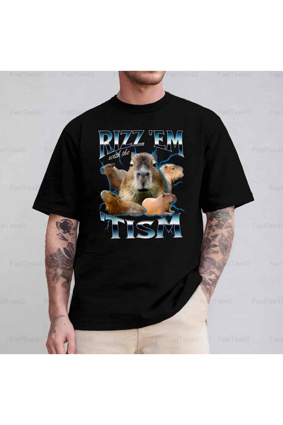 Rizz �Em With The �Tism Funny Meme Quote Sarcastic Humor Graphic Unisex, up to 5XL T-Shirt V40878