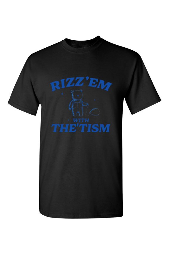 Rizz Em With The Tism T-Shirt Meme Bear Graphic Autism Humor Style, for men & women, up to size 5XL