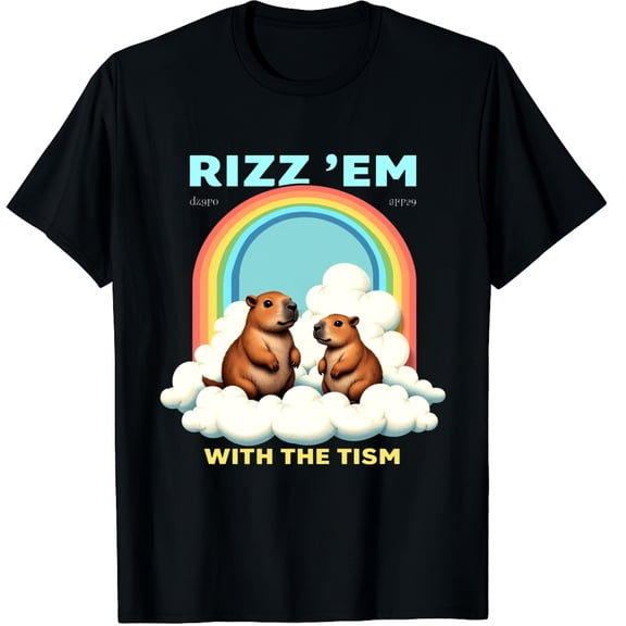 Rizz 'Em with The 'Tism Internet Meme Graphic Crew Neck Short Sleeve T-Shirts (Men's, Women's)