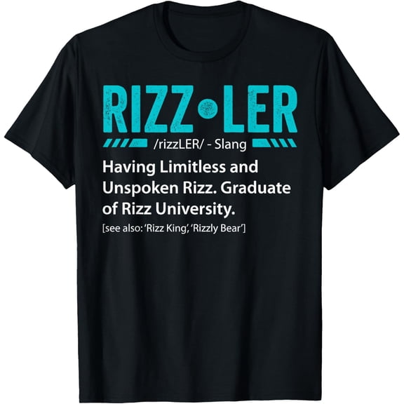 Rizzler Definition Funny Rizz God Meme Rizz King Gift T-Shirt