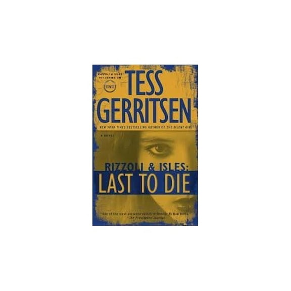 Pre-Owned Rizzoli & Isles: Last to Die (Large Print Edition) (Hardcover) 1620903237 9781620903230