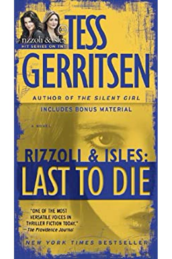 Pre-Owned Last to Die (with Bonus Short Story John Doe): A Rizzoli & Isles Novel (Mass Market Paperback) 0345515528 9780345515520