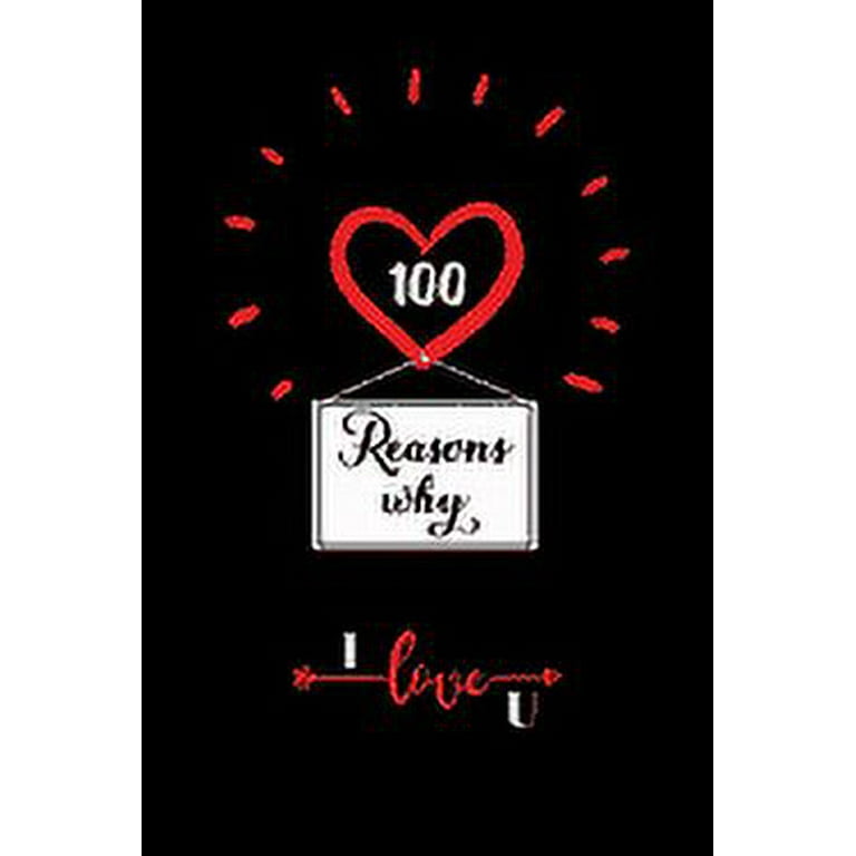 Rj Creative Village: 100 Reasons Why I Love You, Book 1 