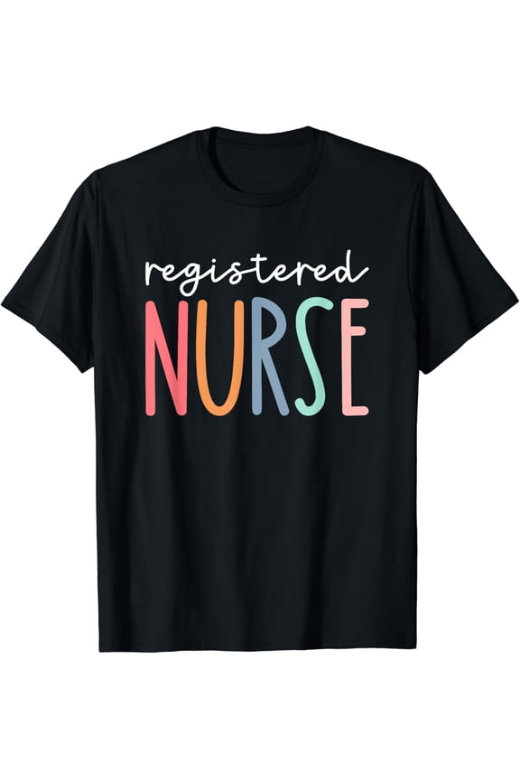 Rn Nurse Registered Nurse Nurses Er Nurse Icu Women Cute T-Shirt Size S-5XL