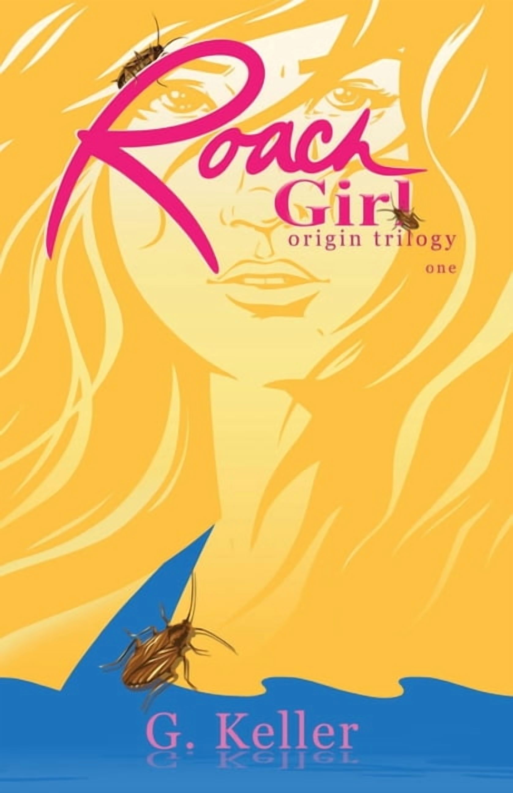 Roach Girl one, (Paperback)