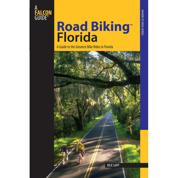 Pre-Owned Road Biking(tm) Florida (Paperback) 0762744480 9780762744480