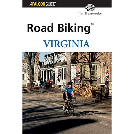 Pre-Owned Road Biking Virginia (Paperback) 0762711949 9780762711949