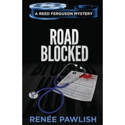The Reed Ferguson Mystery Road Blocked, Book 13, Paperback