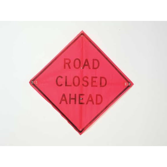 Road Closed Ahead Traffic Sign, 36 in W, 36 in H, Polyester, PVC, Orange