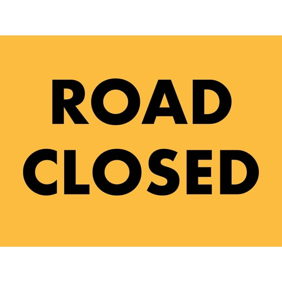 Road Closed Metal Sign Caution Danger Safety Security Warning Notice Signs Size: 8 x 12 inch