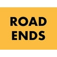 thumbnail image 1 of Road Ends Sign Metal Tin Sign 8x12 Inches, 1 of 4