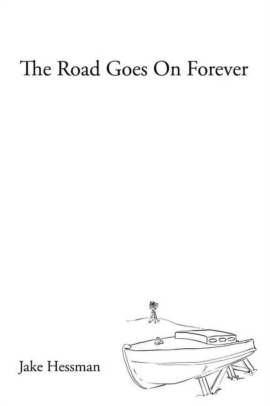 Road Goes on Forever