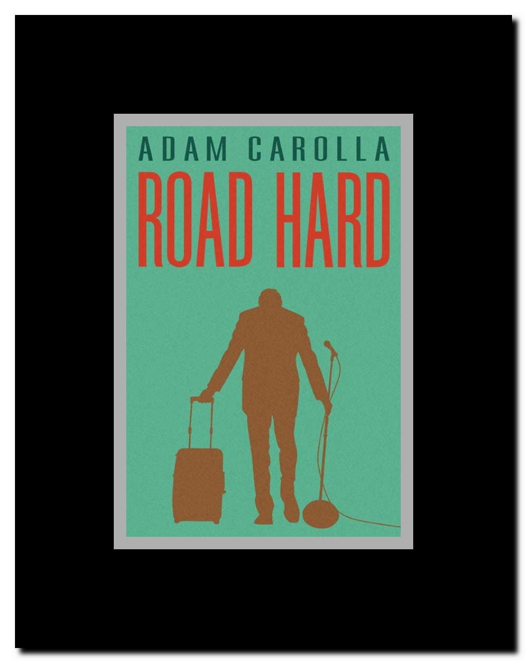 Road Hard Framed Movie Poster