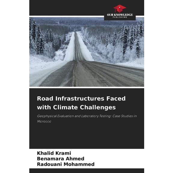 Road Infrastructures Faced with Climate Challenges, (Paperback)