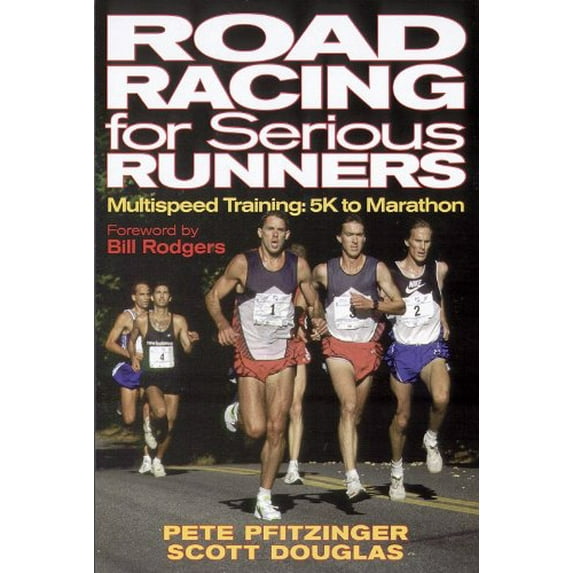 Pre-Owned Road Racing for Serious Runners (Paperback) 0880118180 9780880118187
