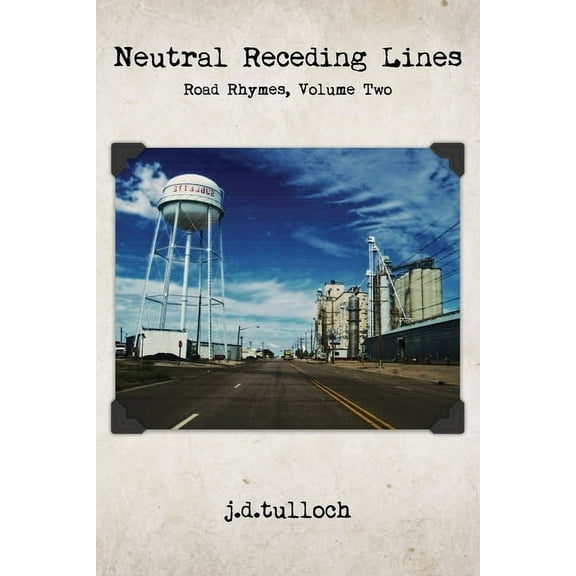 Road Rhymes Neutral Receding Lines: Road Rhymes, Volume Two, Book 2, (Paperback)
