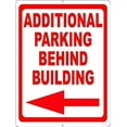thumbnail image 1 of Road Sign Aluminum Sign Additional Parking Behind Building W/Left Arrow Sign Warning Sign Outdoor Decoration 8x12 Inch, 1 of 4