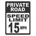 thumbnail image 1 of Road Sign Aluminum Sign Private Road Speed Limit 15 Mph Sign-Help Keep Speeds Down in Neighborhoods Warning Sign Outdoor Decoration 8x12 Inch, 1 of 4