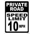 thumbnail image 1 of Road Sign Private Road Speed Limit 10 MPH Sign BIN1295 8 x 12 Inches Metal Sign Durable Indoor and Outdoor Signs, Street Signs, 1 of 6
