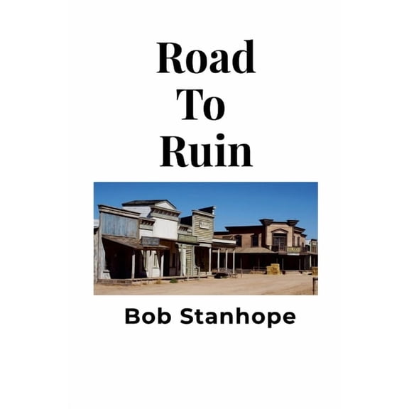 Road To Ruin, (Paperback)