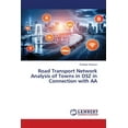 thumbnail image 1 of Road Transport Network Analysis of Towns in OSZ in Connection with AA (Paperback), 1 of 1