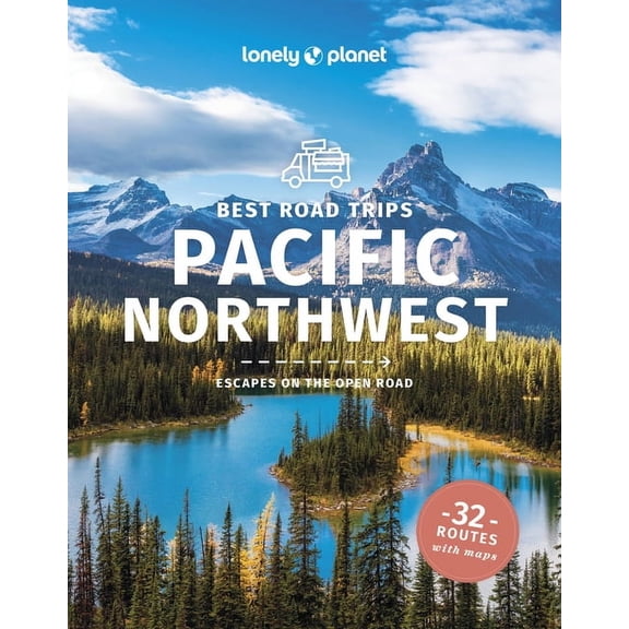 Road Trips Guide Lonely Planet Best Road Trips Pacific Northwest, (Paperback)
