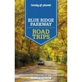 thumbnail image 1 of Pre-Owned Road Trips Guide Lonely Planet Blue Ridge Parkway Road Trips, (Paperback), 1 of 1