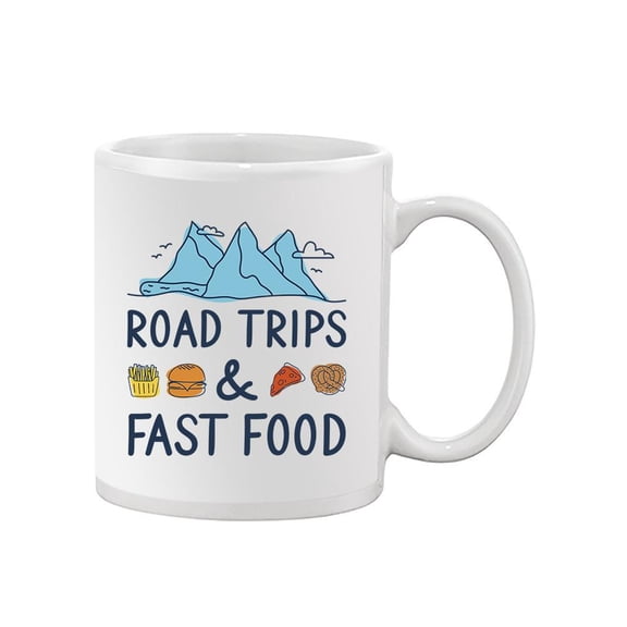 Road Trips N Fast Food Art Mug - Smartprints Designs,