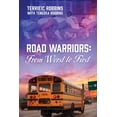 thumbnail image 1 of Road Warriors: From Worst to First (Paperback), 1 of 1