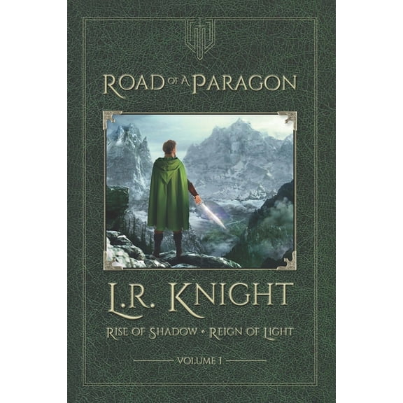 Rise of Shadow - Reign of Light Road of a Paragon, Book 1, (Paperback)