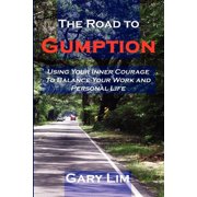 The Road to Gumption, Paperback