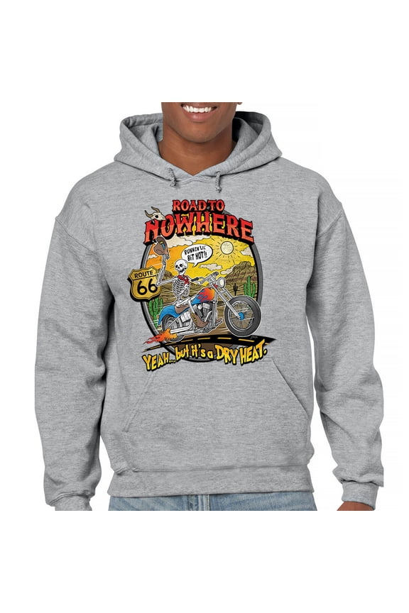 Road to Nowhere Sweatshirt But its a Dry Heat Funny Skeleton Biker Ride Motorcycle Skull Route 66 Southwest Hoodie