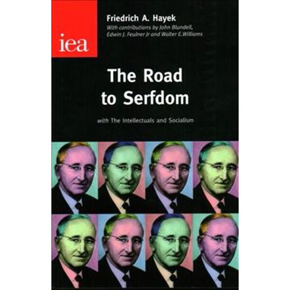 Pre-Owned Road to Serfdom (Paperback) 0255365764 9780255365765