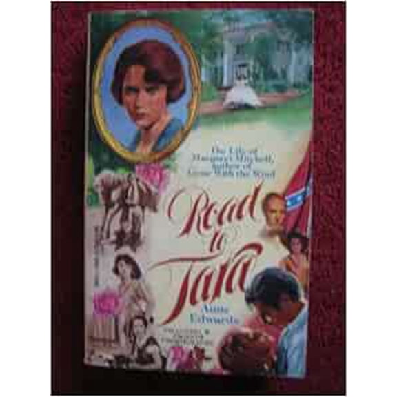 Pre-Owned Road to Tara: The life of Margaret Mitchell, 9780440174653, 0440174651, Paperback, First Edition edition