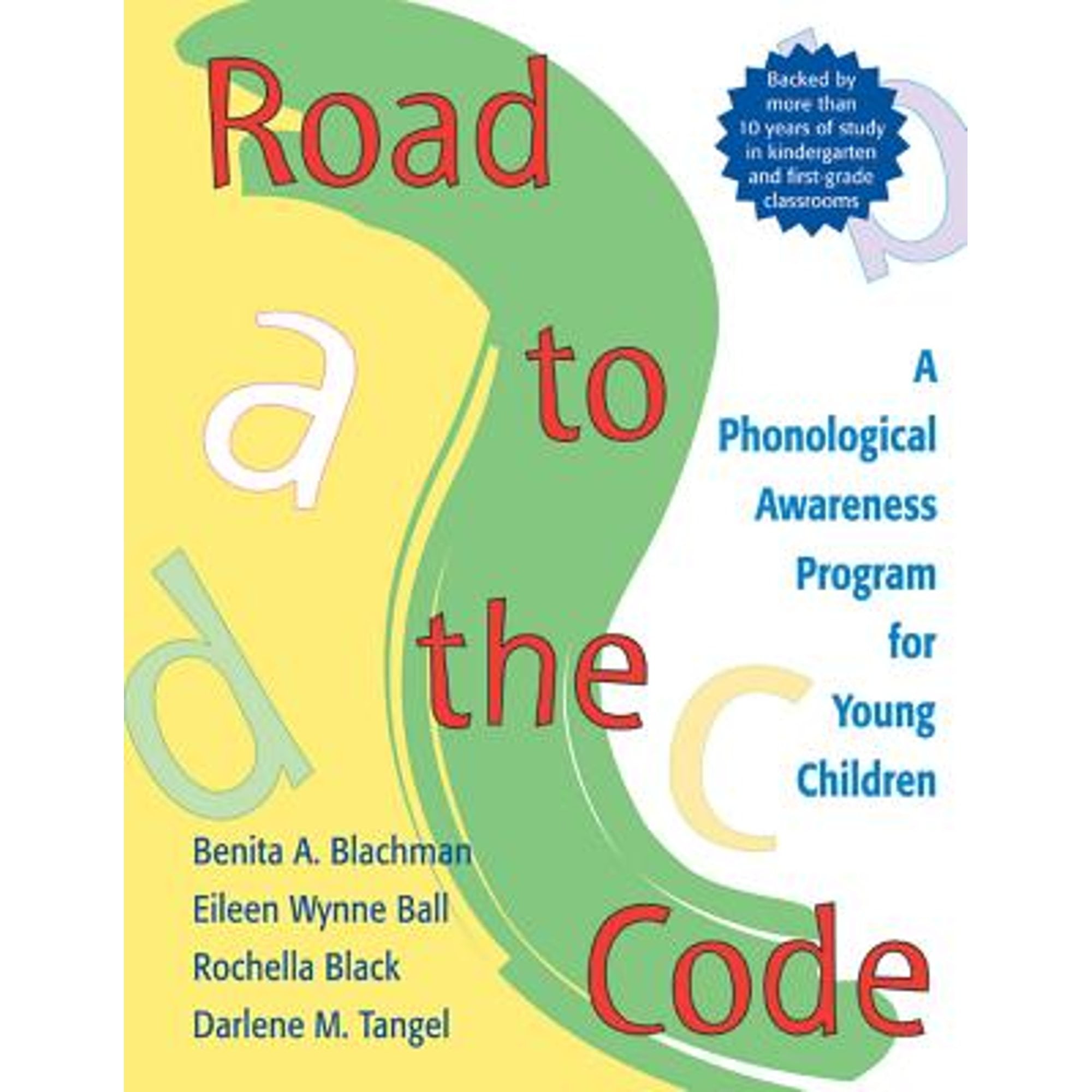 Pre-Owned Road to the Code: A Phonological Awareness Program for Young Children, 9781557664389, 1557664382, Paperback, unknown edition