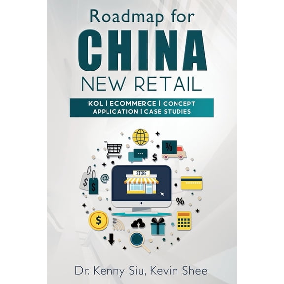Roadmap For China New Retail