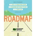 thumbnail image 1 of Pre-Owned Roadmap: The Get-It-Together Guide for Figuring Out What to Do with Your Life (Paperback) 1452173443 9781452173443, 1 of 1