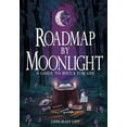 thumbnail image 1 of Roadmap by Moonlight: A Guide to Wicca for Life, (Paperback), 1 of 1
