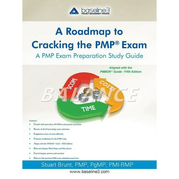 Roadmap to Cracking the Pmp (R) Exam: A Pmp Exam Preparation Study Guide (Paperback)
