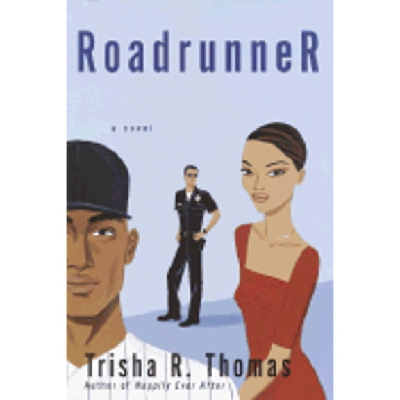 Pre-Owned Roadrunner (Hardcover) by Trisha R Thomas