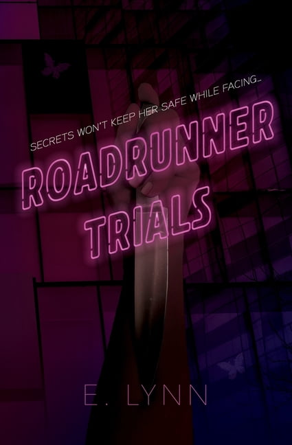 Roadrunner Trials, (Paperback)