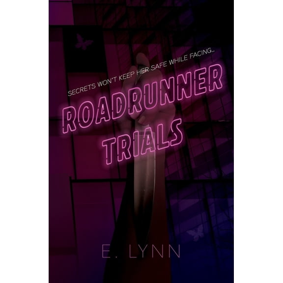Roadrunner Trials, (Paperback)