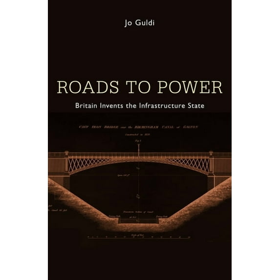 Roads to Power, (Hardcover)