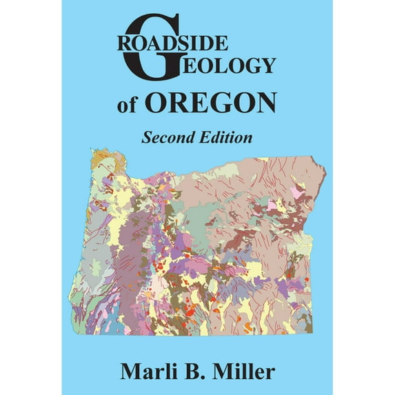 Roadside Geology Roadside Geology of Oregon, (Paperback)