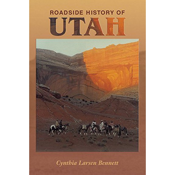 Pre-Owned Roadside History of Utah (Paperback) 0878423834 9780878423835