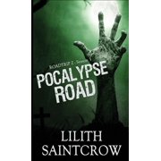Roadtrip Z Pocalypse Road, Book 3, Paperback