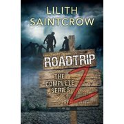 Roadtrip Z The Complete Roadtrip Z, Paperback