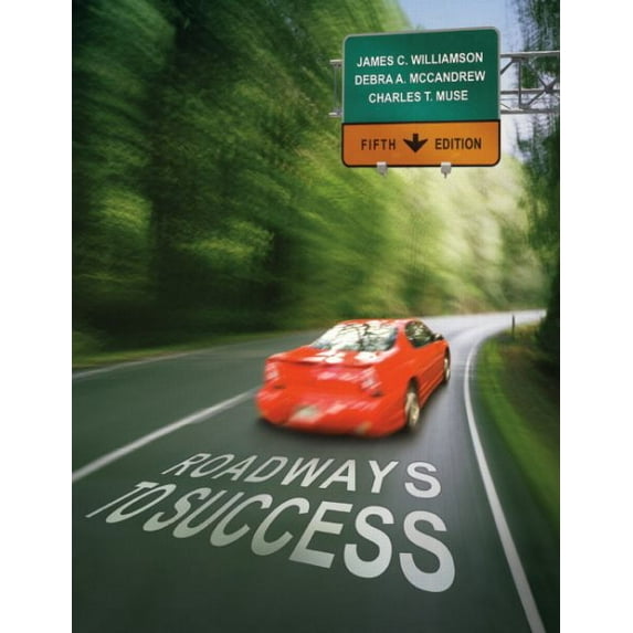 Pre-Owned Roadways to Success (Paperback) 0132317451 9780132317450